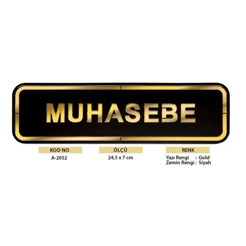 Abs Lüx Çift Katlı Yönlendirme Levhası Siyah-Altın Muhasebe