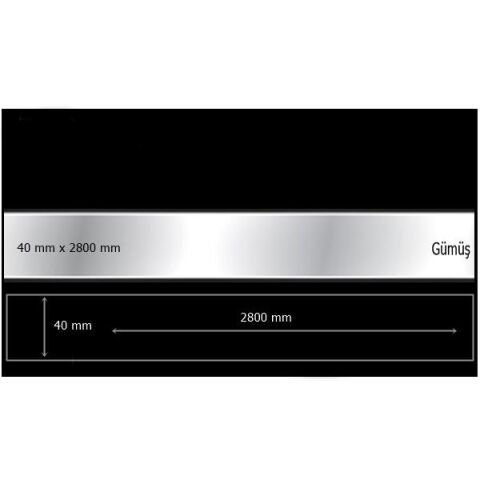 40 mm x 2800 mm Gümüş Sibu Aynalı Pleksi Şerit Mobilya Süsü