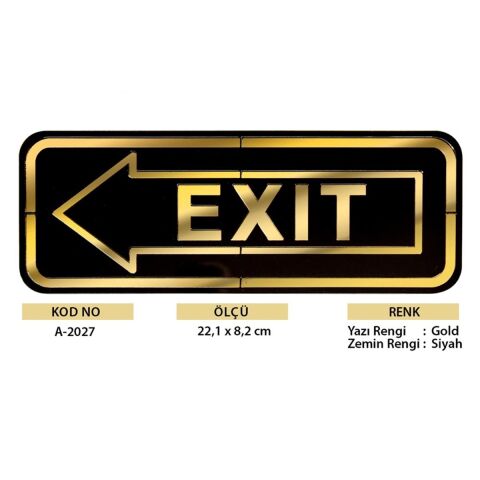 Abs Lüx Çift Katlı Yönlendirme Levhası Siyah-Altın Exit Sol Yön