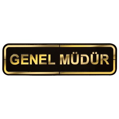 Abs Lüx Çift Katlı Yönlendirme Levhası Siyah-Altın Genel Müdür