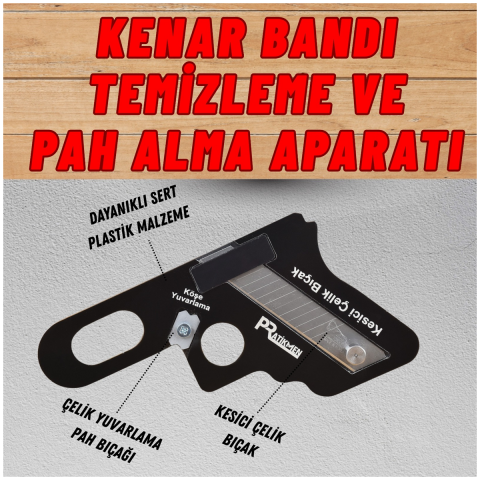 Pratikmen Kenar Bandı Temizleme ve Pah Alma Aparatı