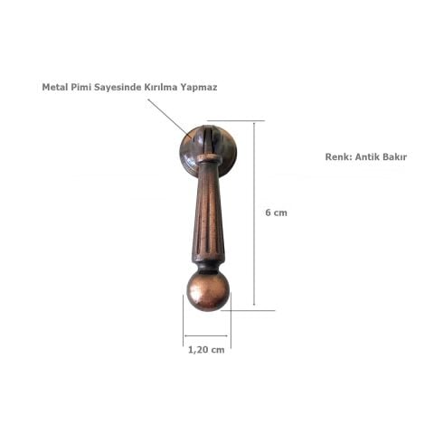 Misket Sarkaç Metal Pimli Tek Vidalı Antik Bakır Mobilya Kulp